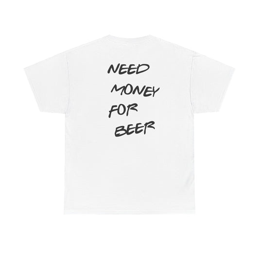 Need Money For Beer