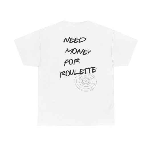 Need Money For Roulette