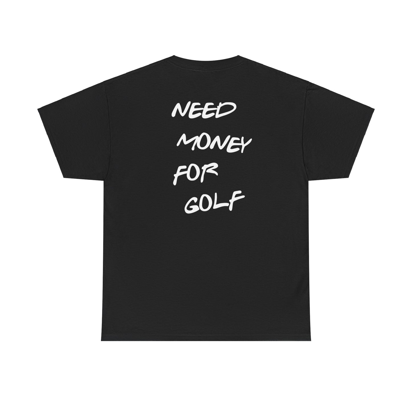 Need Money For Golf